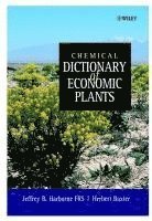 Jeffrey B. Harborne, Jeffrey B. Harborne, Herbert Baxter, UK) Harborne, Jeffrey B. (University of Reading, UK) Baxter, Herbert (Consultant Information Scientist, Ilford, Essex, Jeffrey B Harborne - Chemical Dictionary of Economic Plants, Inbunden
