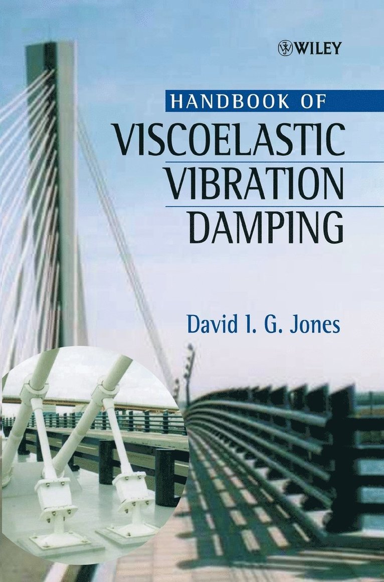 Handbook of Viscoelastic Vibration Damping 1