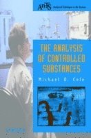 bokomslag The Analysis of Controlled Substances