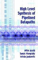 bokomslag High Level Synthesis of Pipelined Datapaths