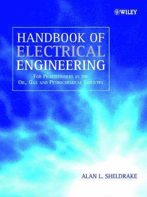 Alan L. Sheldrake - Handbook of Electrical Engineering, Inbunden