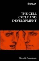 Novartis, Gregory R. Bock, Gail Cardew, Jamie A. Goode - Cell Cycle and Development, Inbunden