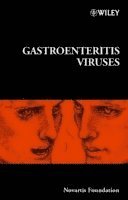 Novartis Foundation Symposium, Mary Estes, Derek J. Chadwick, Jamie A. Goode - Gastroenteritis Viruses, Inbunden