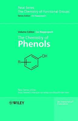 Zvi Rappoport - Chemistry of Phenols, 2 Volume Set, Inbunden