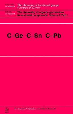 Jerusalem), Zvi Rappoport, Israel) Rappoport, Zvi (The Hebrew University, Jerusalem - Chemistry of Organic Germanium, Tin and Lead Compounds, 2 Volume Set, Inbunden
