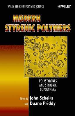 Scheirs, John Scheirs, Duane Priddy - Modern Styrenic Polymers, Inbunden