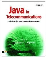 Farooq Anjum, Ravi Raj Bhat, Ravi Jain, Anirban Sharma, Douglas Tait, Thomas C. Jepsen - Java in Telecommunications, Inbunden