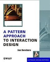 A Pattern Approach to Interaction Design 1