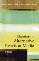 bokomslag Chemistry In Alternative Reaction Media