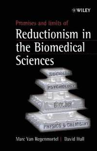 bokomslag Promises and Limits of Reductionism in the Biomedical Sciences