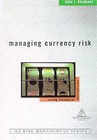 bokomslag Managing Currency Risk