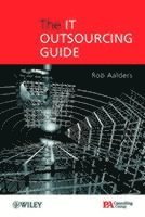bokomslag The IT Outsourcing Guide