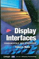 Robert L. Myers - Display Interfaces, Inbunden
