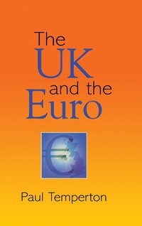 bokomslag The UK and The Euro