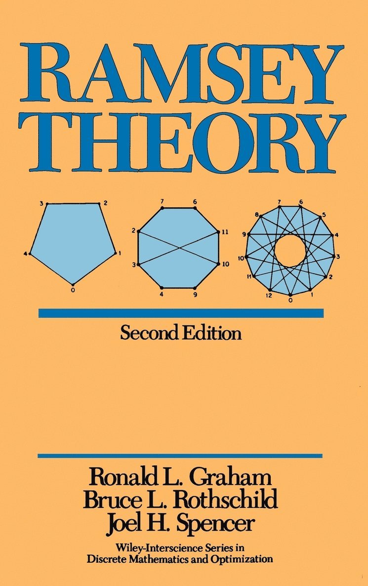 Ronald L. Graham, Bruce L. Rothschild, Joel H. Spencer, Graham, ROTHSCHILD, Ronald L Graham, Bruce L Rothschild, Joel H Spencer - Ramsey Theory, Inbunden