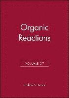 bokomslag Organic Reactions, Volume 37