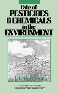 bokomslag Fate of Pesticides and Chemicals in the Environment