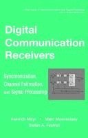 bokomslag Digital Communication Receivers, Volume 2