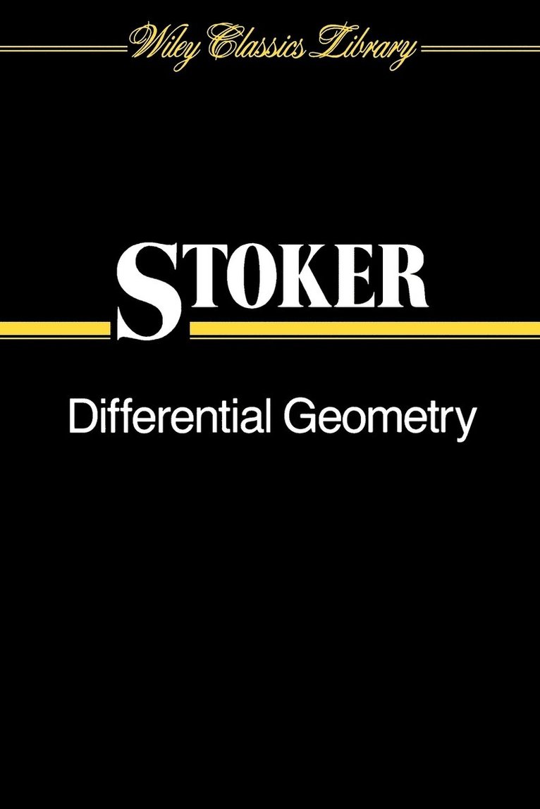 J. J. Stoker, Stoker, J J Stoker - Differential Geometry, Häftad