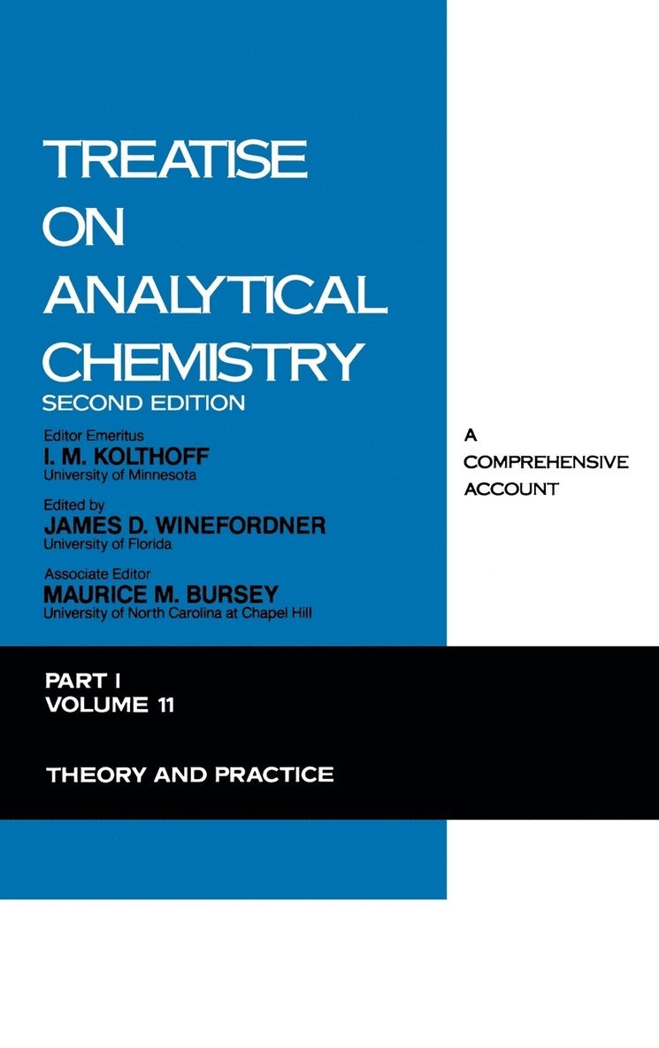 Treatise on Analytical Chemistry, Part 1 Volume 11 1