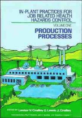 Lester V. Cralley, Lewis J. Cralley - In-Plant Practices for Job Related Health Hazards Control, Set, Inbunden