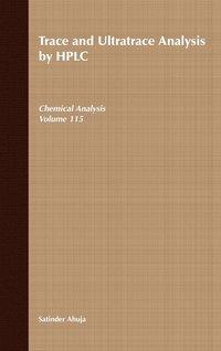 bokomslag Trace and Ultratrace Analysis by HPLC