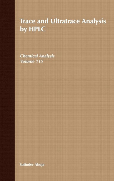 bokomslag Trace and Ultratrace Analysis by HPLC