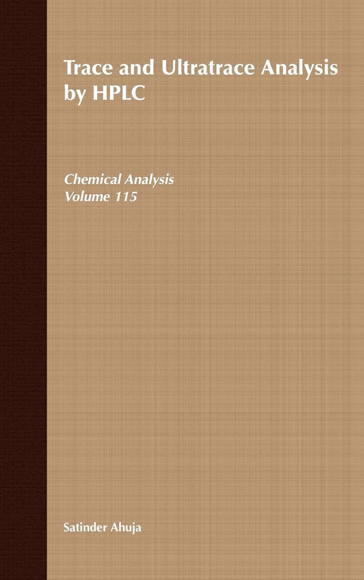 Trace and Ultratrace Analysis by HPLC 1