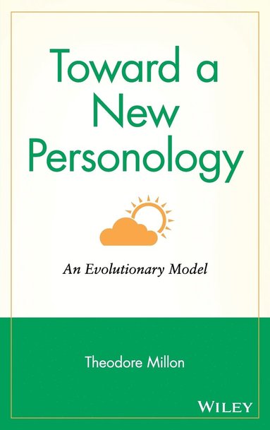 Theodore Millon - Toward a New Personology, Inbunden