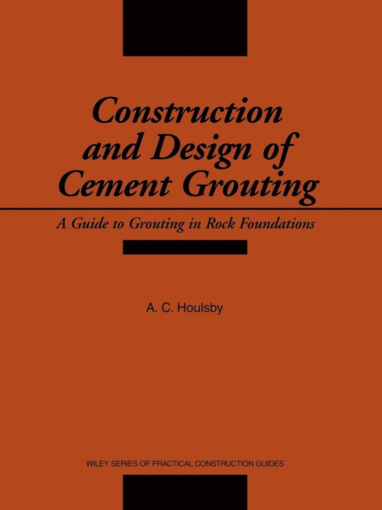 Construction and Design of Cement Grouting