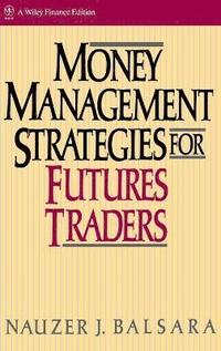 bokomslag Money Management Strategies for Futures Traders