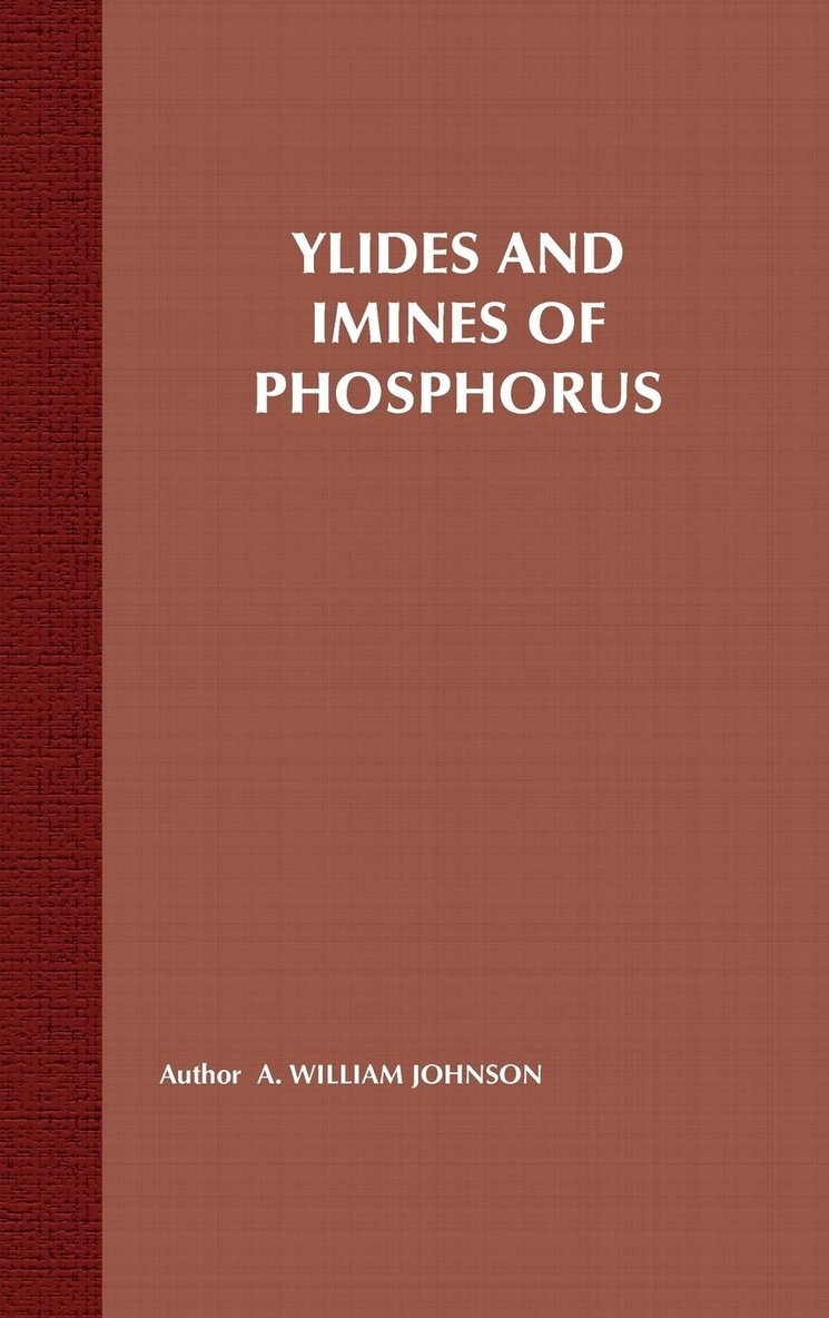 Ylides and Imines of Phosphorus 1