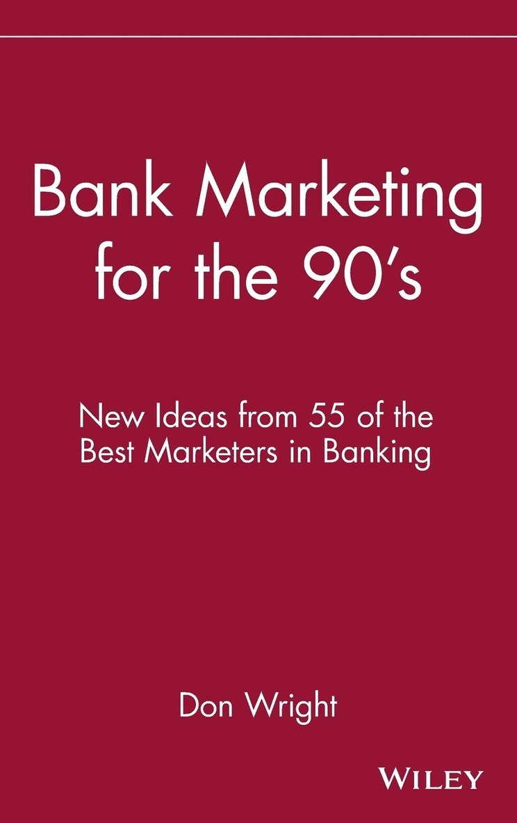 Bank Marketing for the 90's 1