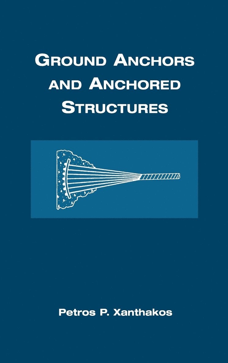 Ground Anchors and Anchored Structures 1