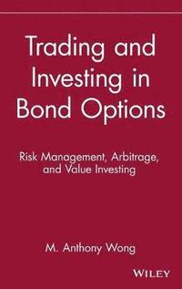 bokomslag Trading and Investing in Bond Options