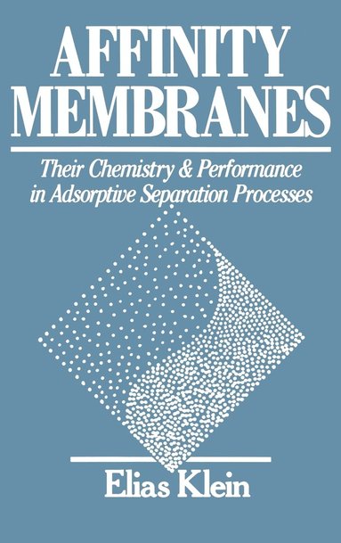 bokomslag Affinity Membranes