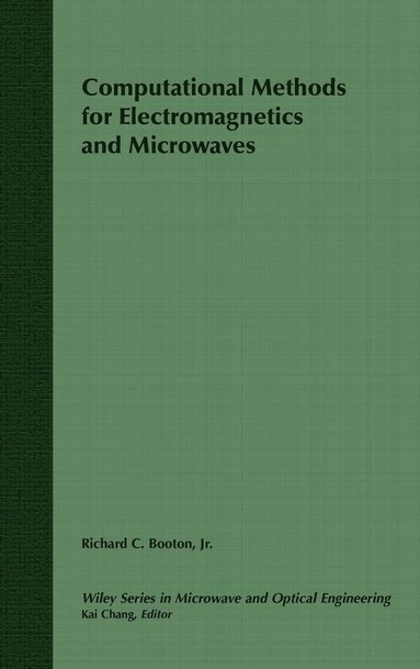 bokomslag Computational Methods for Electromagnetics and Microwaves