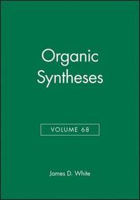 bokomslag Organic Syntheses, Volume 68