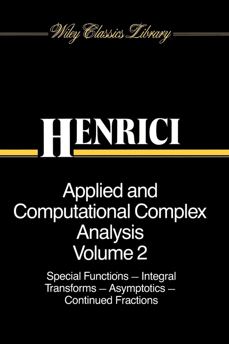 Applied and Computational Complex Analysis, Volume 2 1