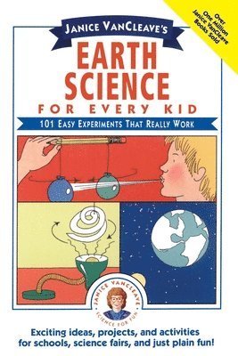 bokomslag Janice Vancleave's Earth Science for Every Kid