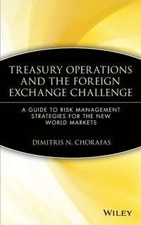 bokomslag Treasury Operations and the Foreign Exchange Challenge