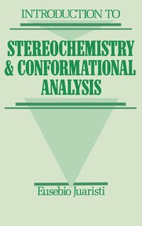bokomslag Introduction to Stereochemistry and Conformational Analysis