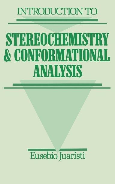 bokomslag Introduction to Stereochemistry and Conformational Analysis