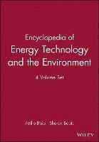 Encyclopedia of Energy Technology and the Environment, 4 Volume Set,