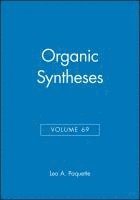 bokomslag Organic Syntheses, Volume 69