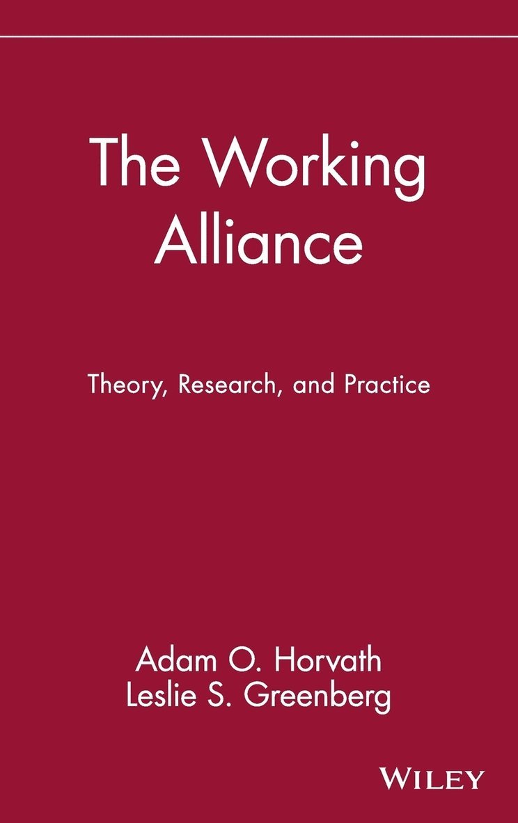 Adam O. Horvath, Adam Ed. Horvath, Adam O. Horvath, Leslie S. Greenberg - Working Alliance, Inbunden