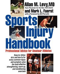 bokomslag Sports Injury Handbook: Professional Advice for Amateur Athletes