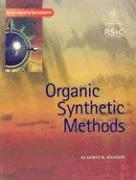 bokomslag Organic Synthetic Methods
