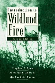 Introduction to Wildland Fire