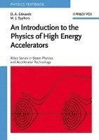 bokomslag An Introduction to the Physics of High Energy Accelerators